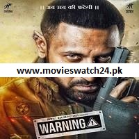 Warning (2021) Punjabi Full Movie Watch Online HD Print Free Download