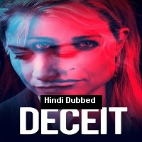 Deceit (2021) Hindi Dubbed Season 1 Complete Watch Online HD Print Free Download