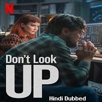 Don’t Look Up (2021) Hindi Dubbed Full Movie Watch Online HD Print Free Download