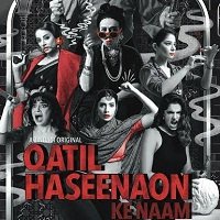 Qatil Haseenaon Ke Naam (2021) Hindi Season 1 Complete Watch Online HD Print Free Download