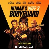 The Hitman’s Wife’s Bodyguard (2021) Hindi Dubbed Full Movie Watch Online HD Print Free Download