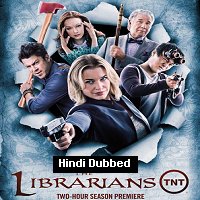 The Librarians (2016) Hindi Dubbed Season 3 Complete Watch Online HD Print Free Download