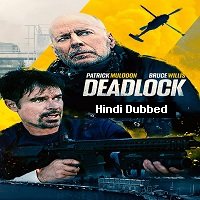 Deadlock (2021) Hindi Dubbed Full Movie Watch Online HD Print Free Download