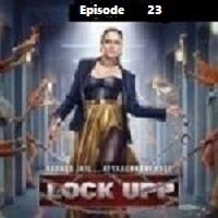 Lock Upp (2022 EP 23) Hindi Season 1 Watch Online HD Print Free Download
