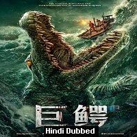 Mega Crocodile (2019) Hindi Dubbed Full Movie Watch Online HD Print Free Download