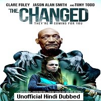 The Changed (2021) Unofficial Hindi Dubbed Full Movie Watch Online HD Print Free Download