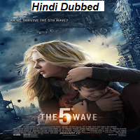 The 5th Wave (2016) Hindi Dubbed Full Movie Watch Online HD Free Download