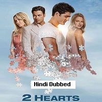 2 Hearts (2020) Hindi Dubbed Full Movie Watch Online HD Print Free Download