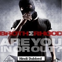 Brotherhood (2010) Hindi Dubbed Full Movie Watch Online HD Print Free Download